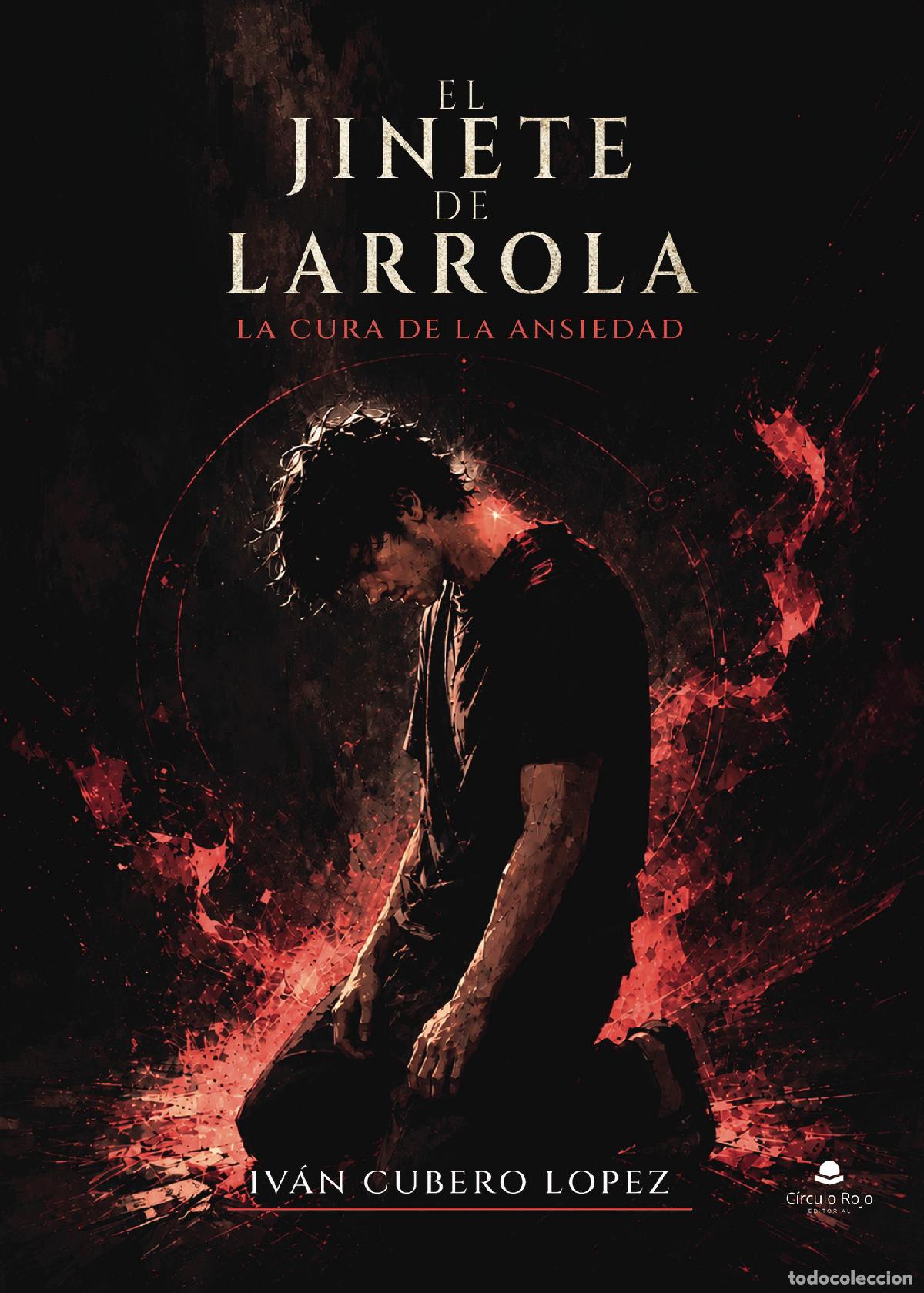 Livros: El Jinete de Larrola - Iv&aacute;n Cubero Lopez