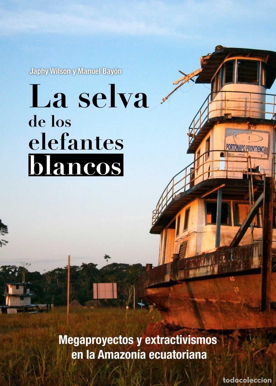 Libros: La selva de los elefantes blancos - Japhy Wilson