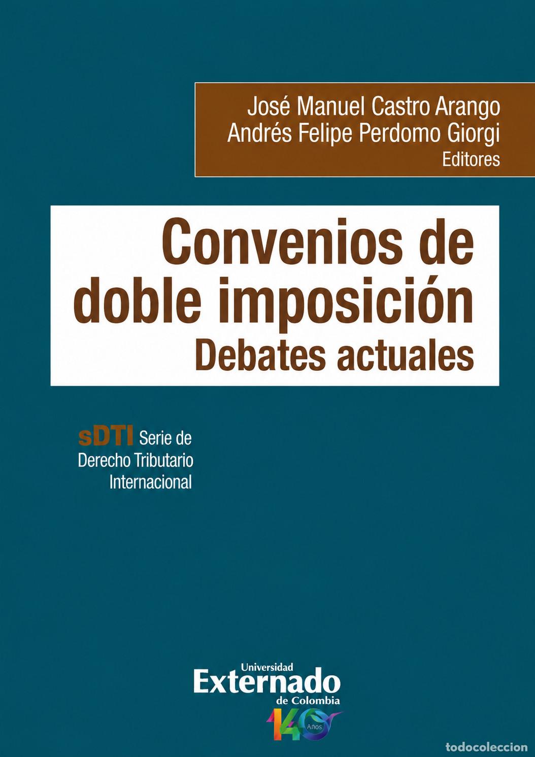 B&uuml;cher: Convenios de doble imposici&oacute;n - Jos&eacute; Manuel Castro Arango