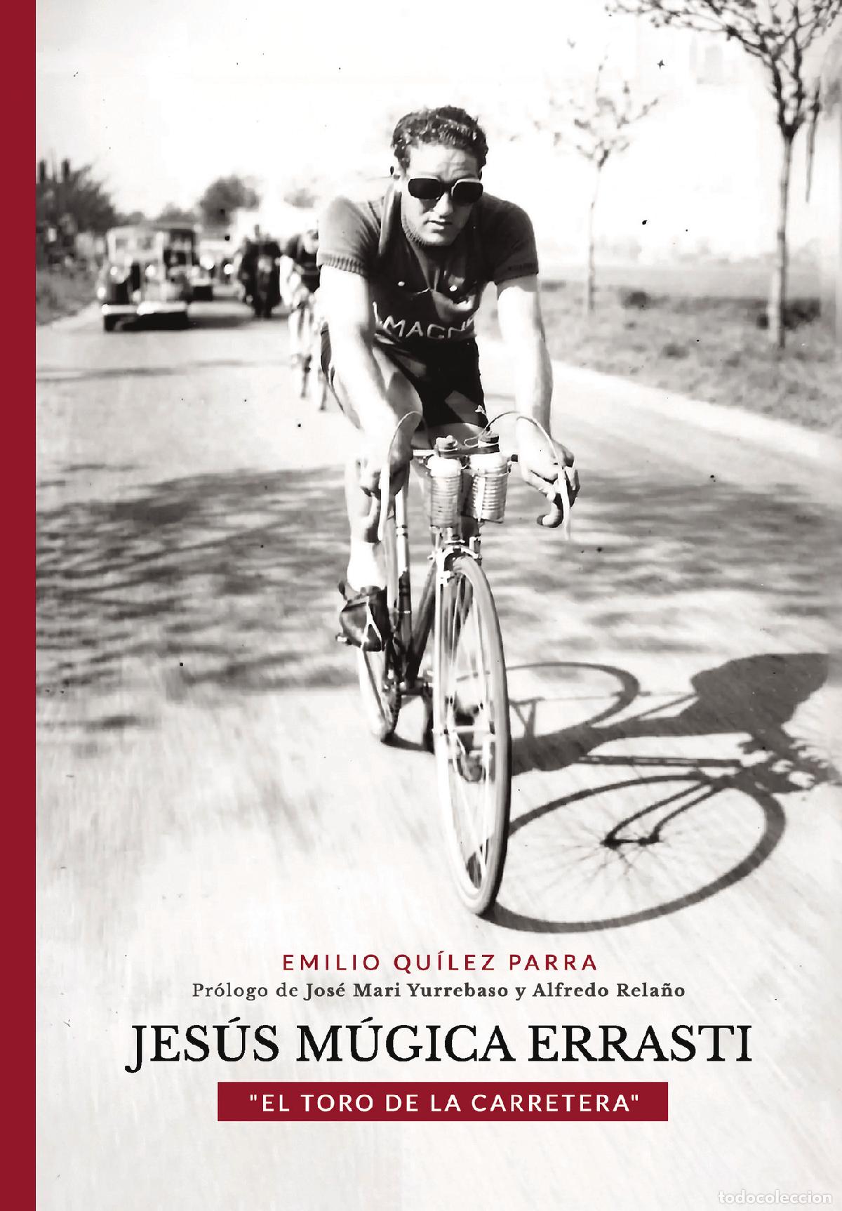B&uuml;cher: JES&Uacute;S M&Uacute;GICA ERRASTI El toro de la carretera - Emilio Qu&iacute;lez Parra