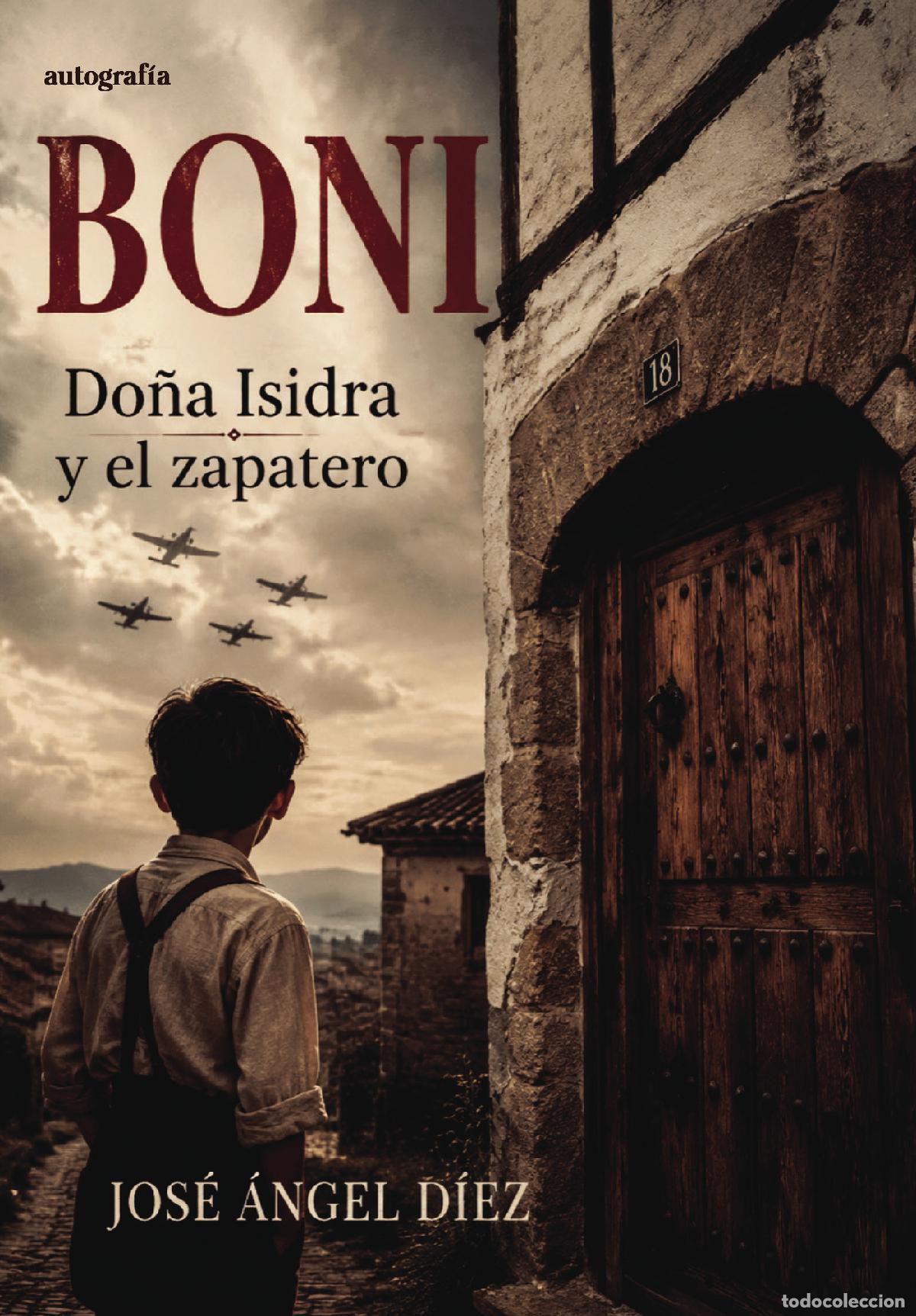 Libri: BONI: Do&ntilde;a Isidra y el zapatero - Jos&eacute; &Aacute;ngel D&iacute;ez