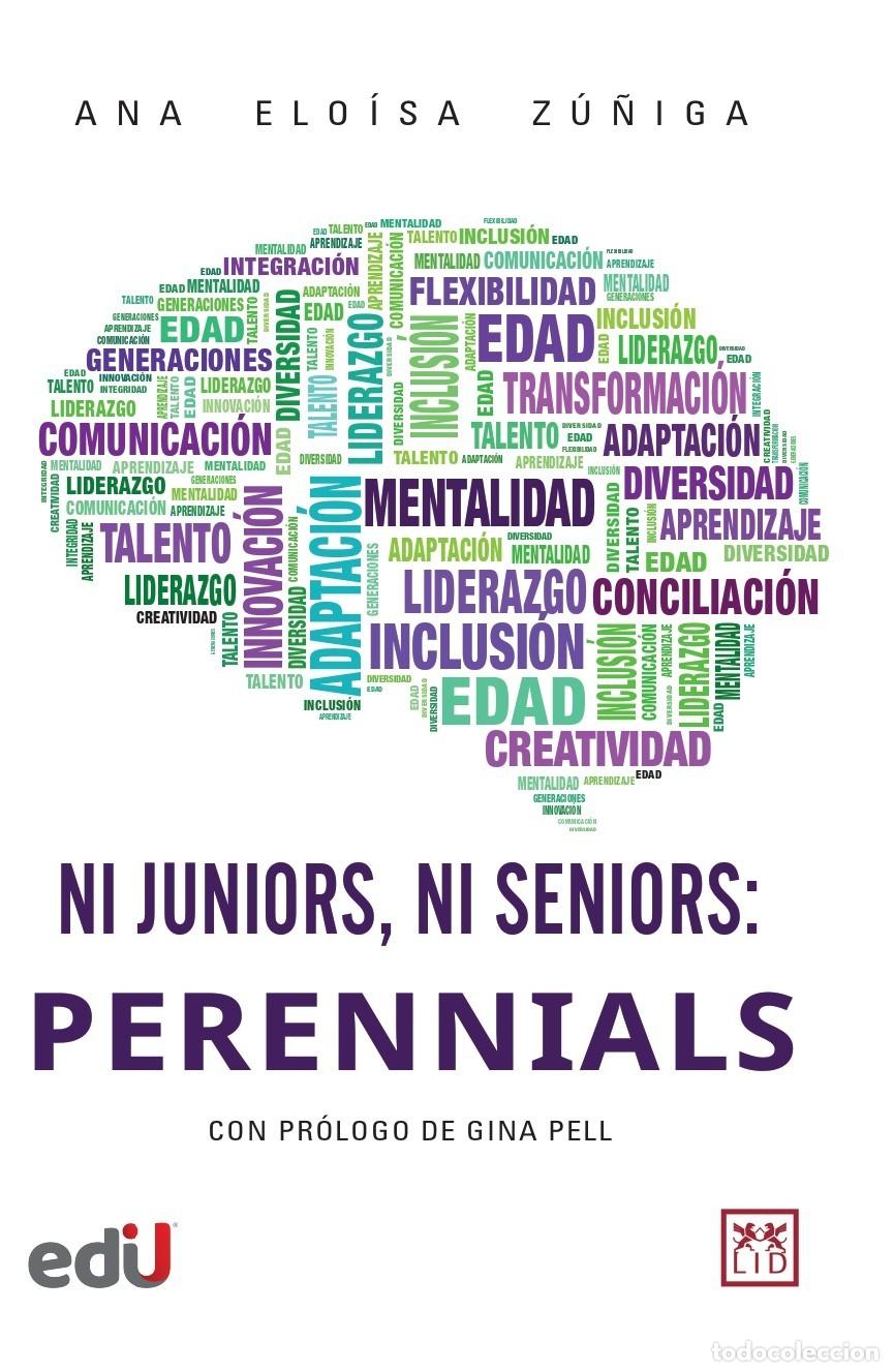 Libri: Ni juniors, ni seniors: perennials - Ana Elo&iacute;sa Z&uacute;&ntilde;iga