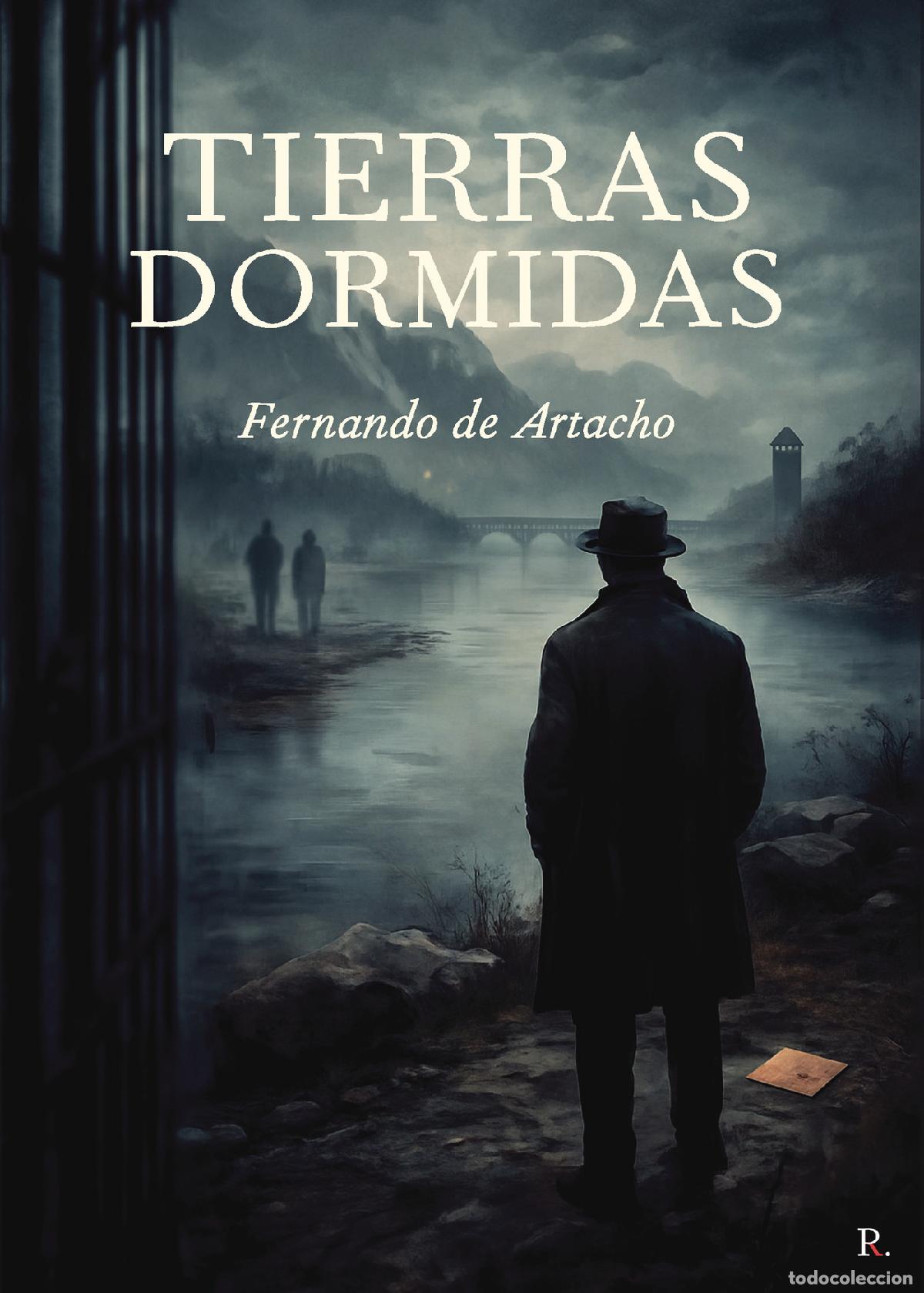 Libros: Tierras dormidas - Fernando de Artacho - Foto 1