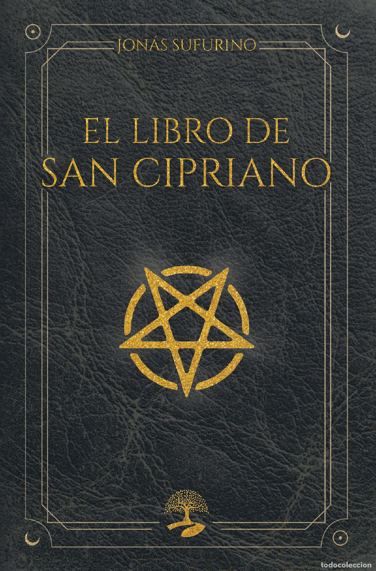 Livres: El libro de San Cipriano - Jon&aacute;s Sufurino