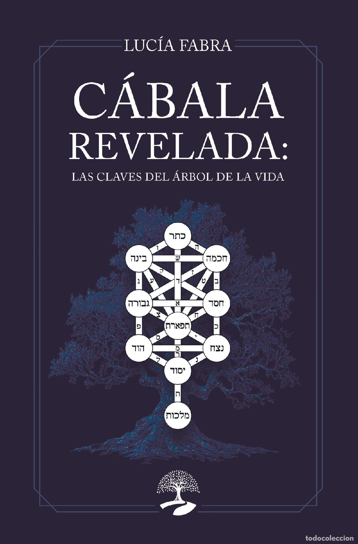 books: C&aacute;bala revelada: las claves del &Aacute;rbol de la Vida - Luc&iacute;a Fabra