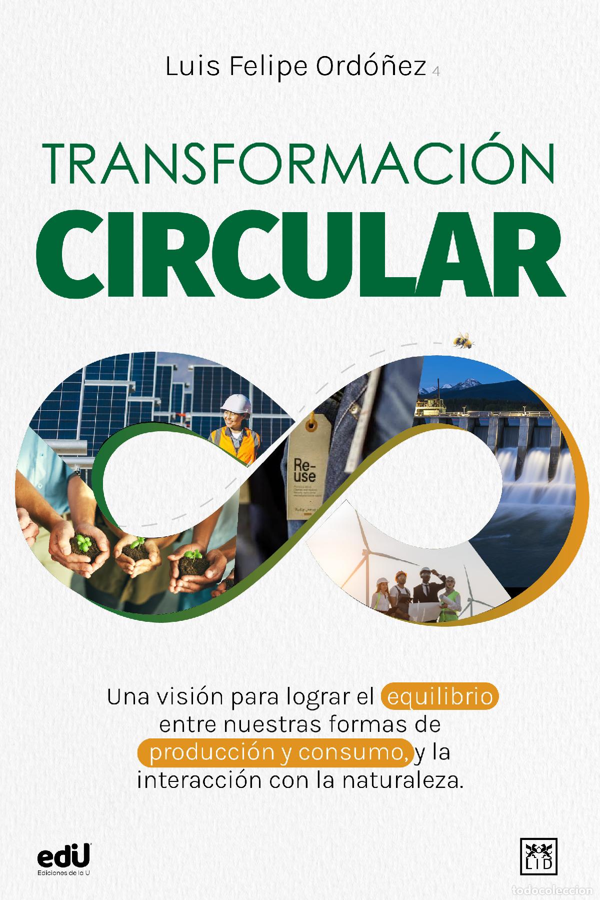 books: Transformaci&oacute;n circular - Luis Felipe Ord&oacute;&ntilde;ez