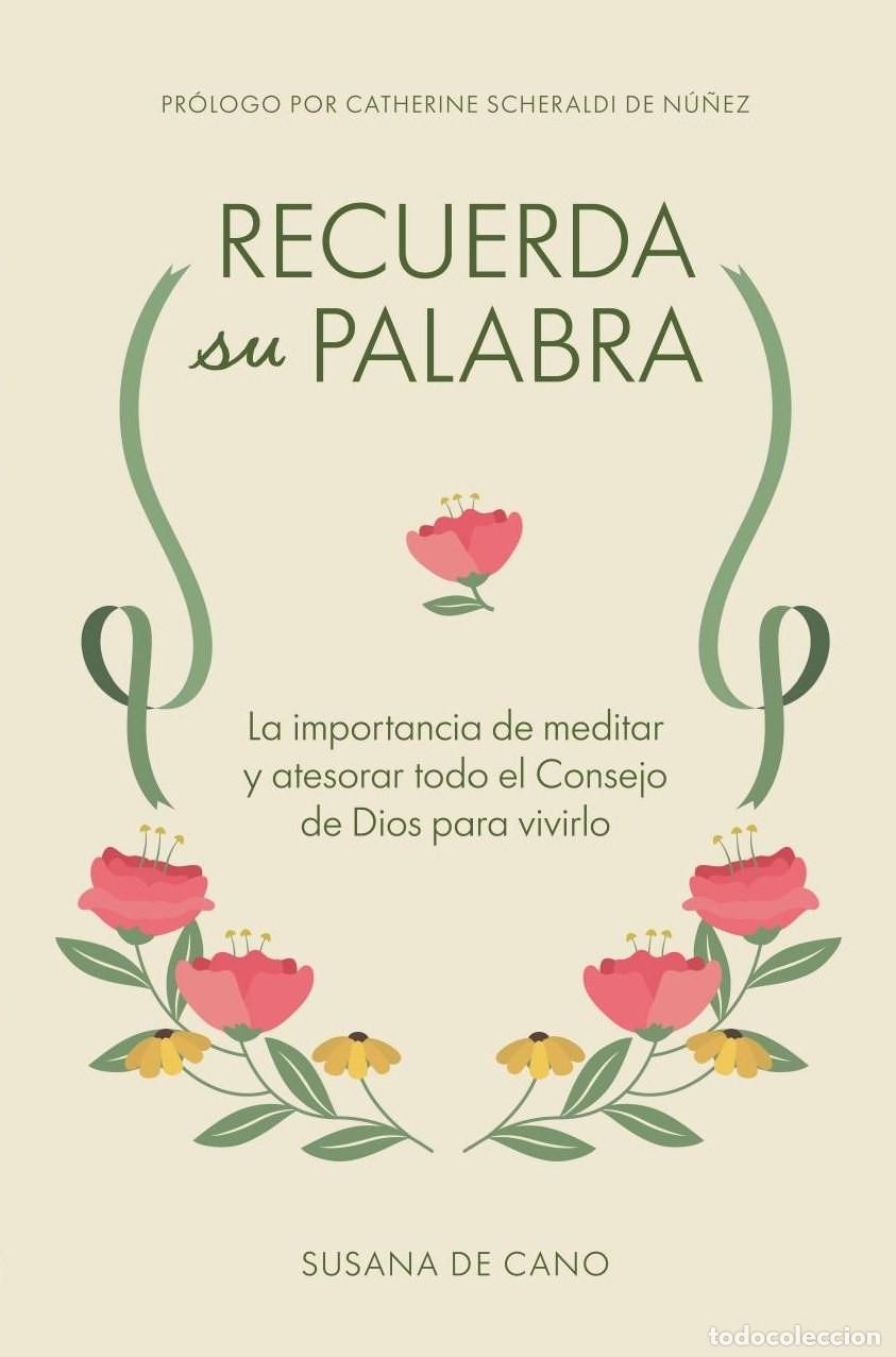 books: Recuerda Su Palabra para vivirla - Susana de Cano