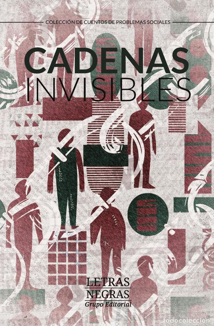 Livros: Cadenas invisibles - DANIELA SERRANO MART&Iacute;NEZ