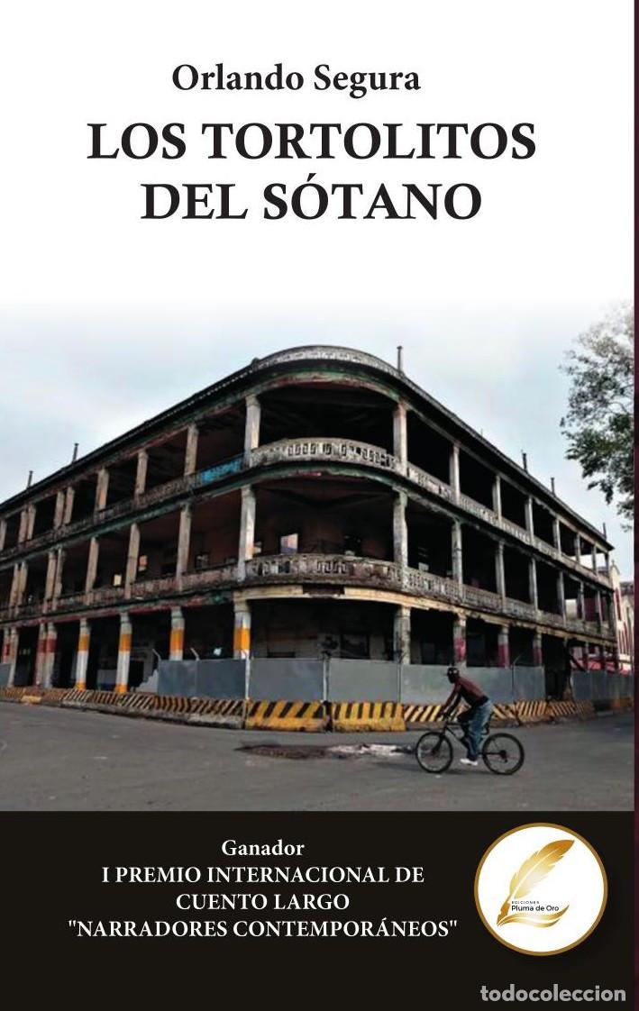 B&uuml;cher: LOS TORTOLITOS DEL S&Oacute;TANO - Orlando Segura