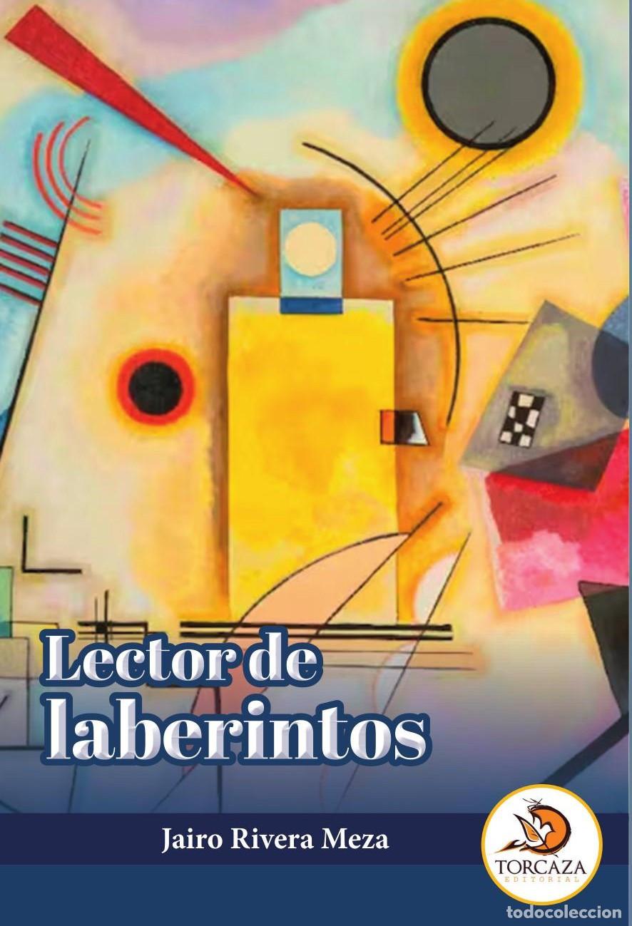 B&uuml;cher: LECTOR DE LABERINTOS - Jairo Rivera Meza