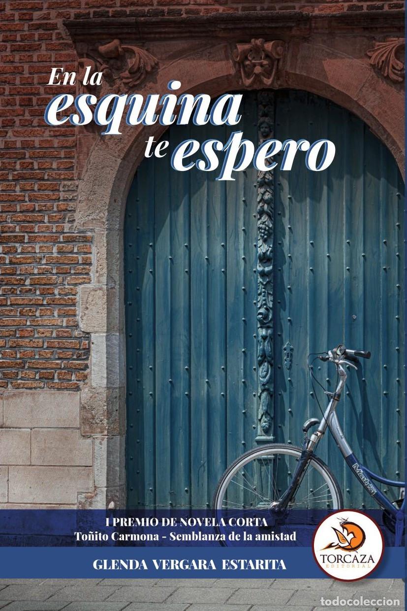 B&uuml;cher: En la esquina te espero - Glenda Vergara Estarita
