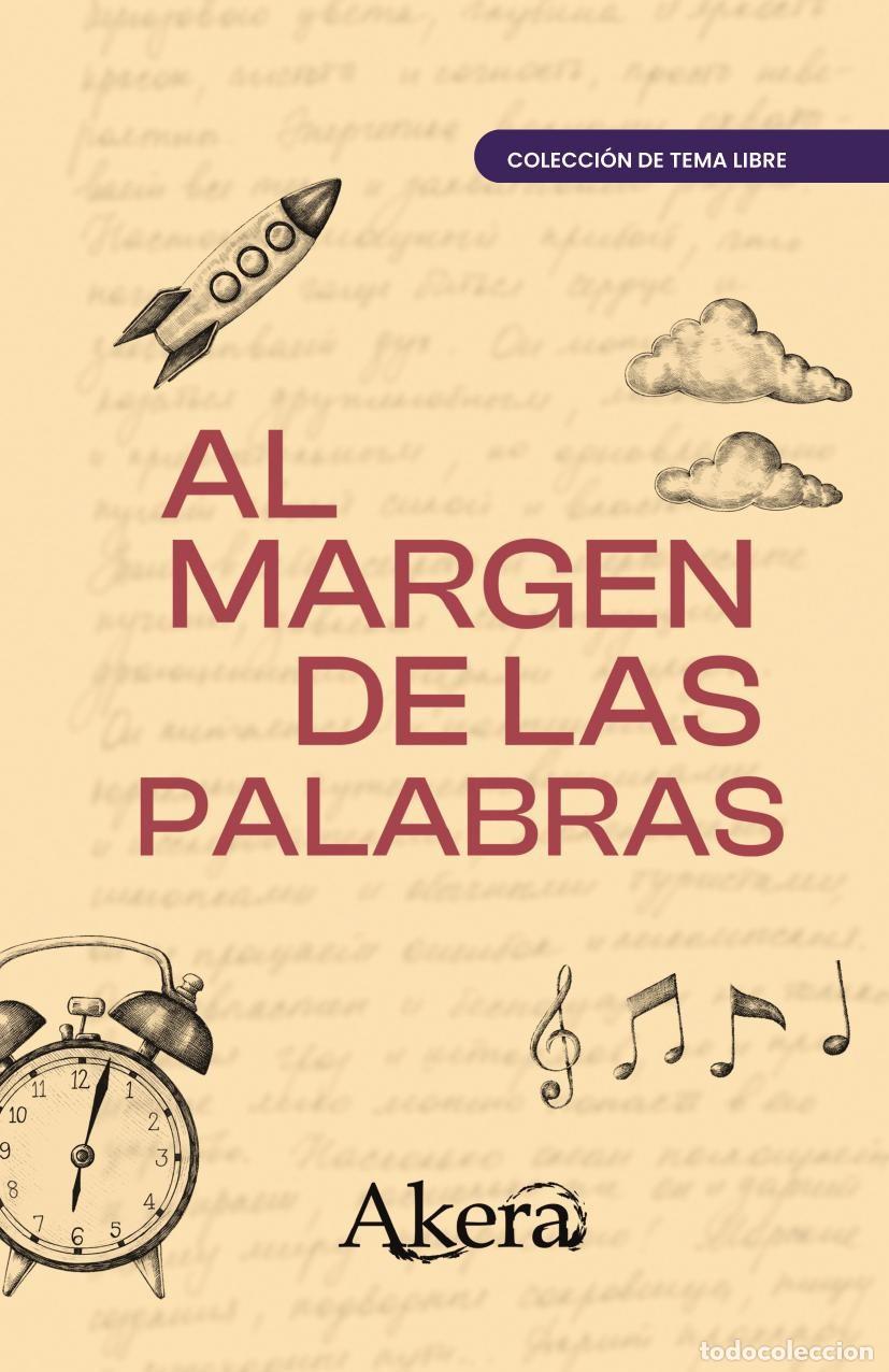 B&uuml;cher: Al margen de las palabras - GRUPO EDITORIAL LETRAS NEGRAS S.A.S