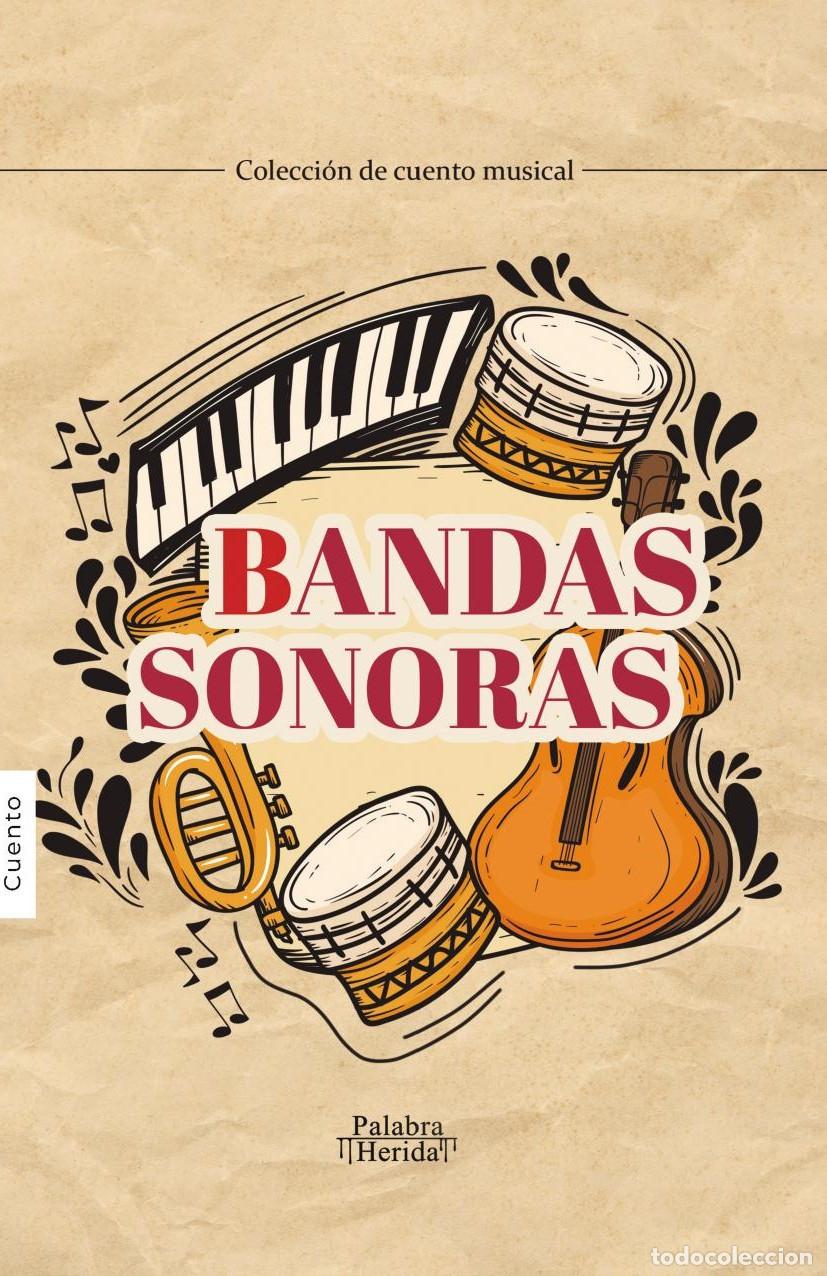 B&uuml;cher: Bandas sonoras - GRUPO EDITORIAL LETRAS NEGRAS S.A.S