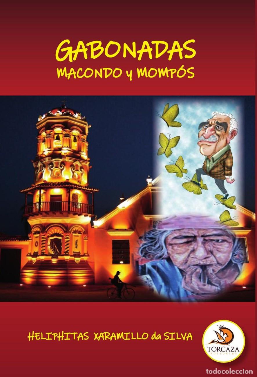 Libri: GABONADAS MACONDO Y MOMP&Oacute;S - Heliphitas Xaramillo Da Silva