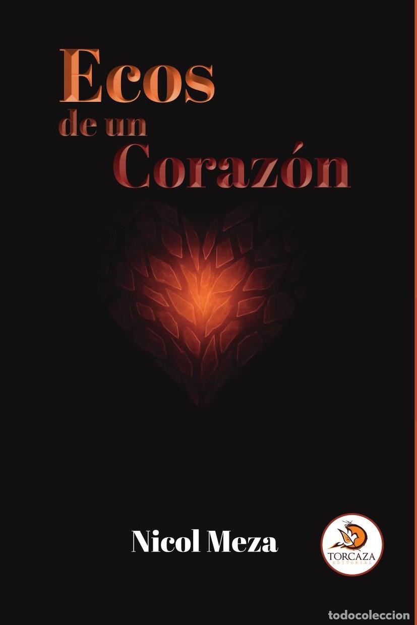 B&uuml;cher: Ecos de un coraz&oacute;n - Nicol Meza