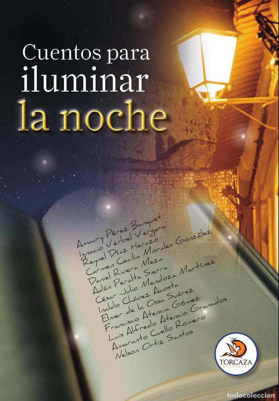 Libros: Cuentos para iluminar la noche - Amaury P&eacute;rez Banquet