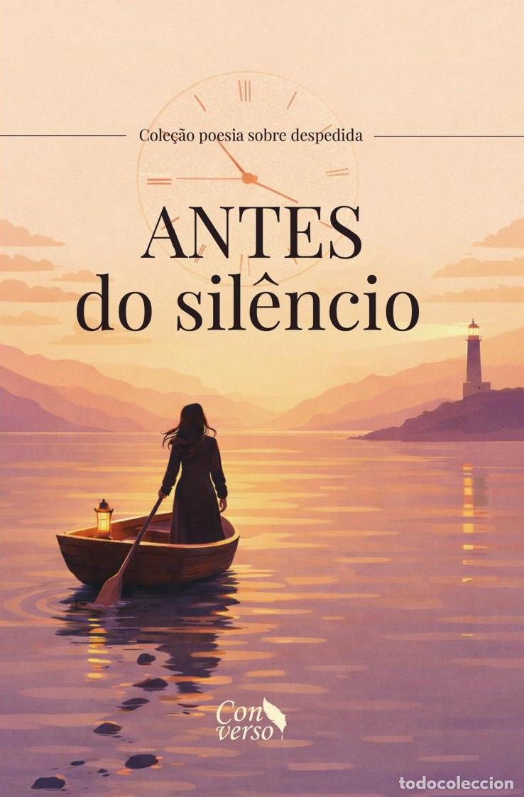 Libros: Antes do sil&Ucirc;&ordf;ncio - GRUPO EDITORIAL LETRAS NEGRAS S.A.S