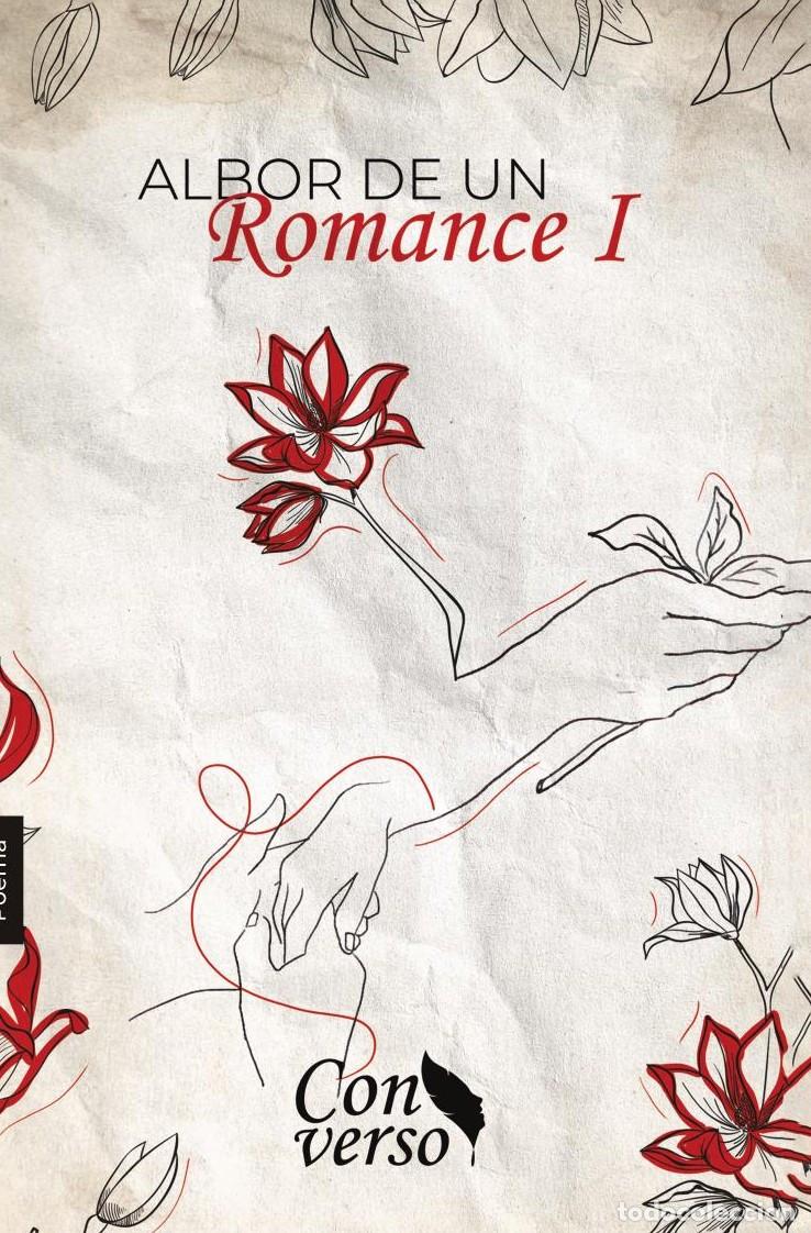 Livres: Albor de un romance. Tomo I - ANA OLIER GONZ&Aacute;LEZ
