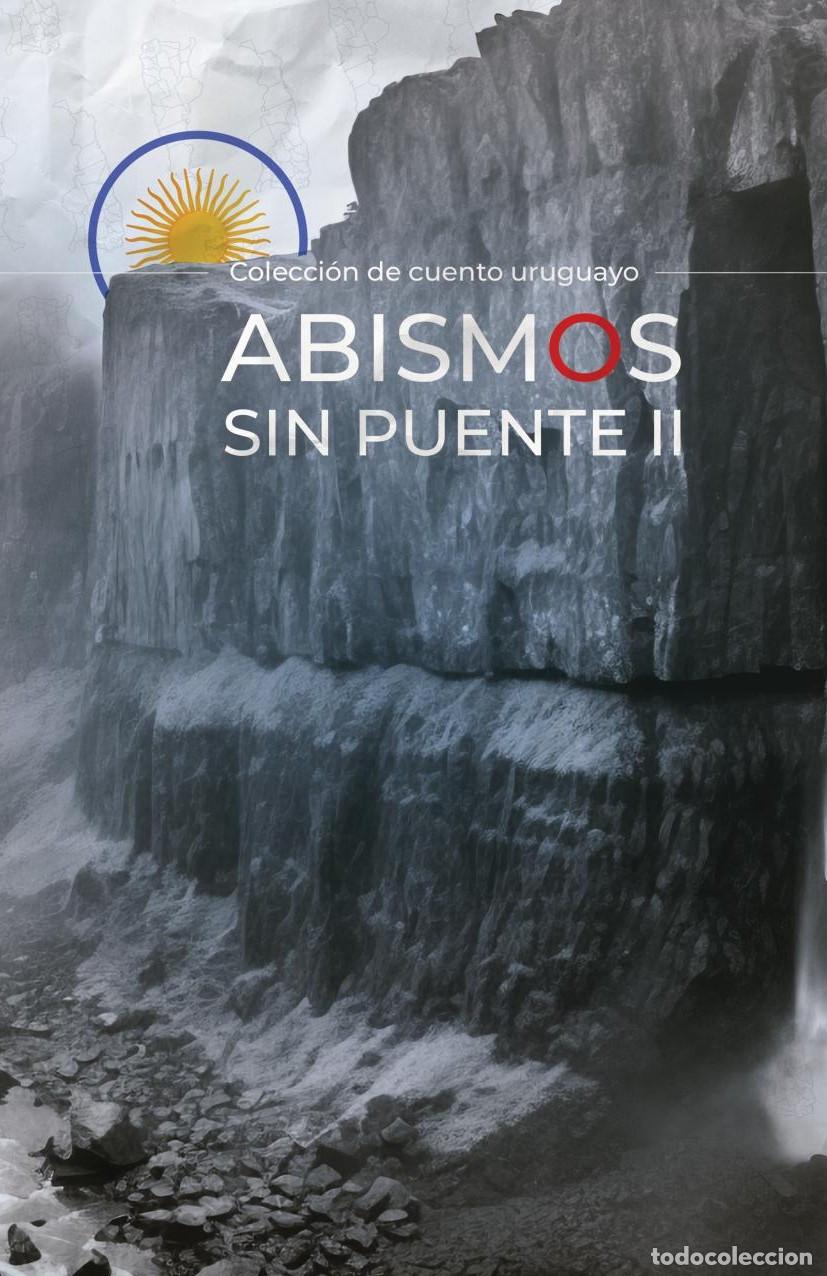 Livres: Abismos sin puente II - SIDDY SILVEIRA