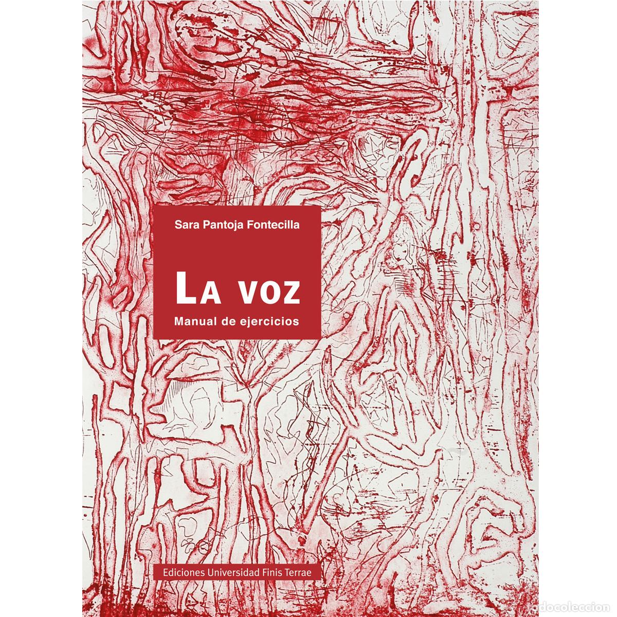 Libros: La voz - Manual de ejercicios - Sara Pantoja Fontecilla