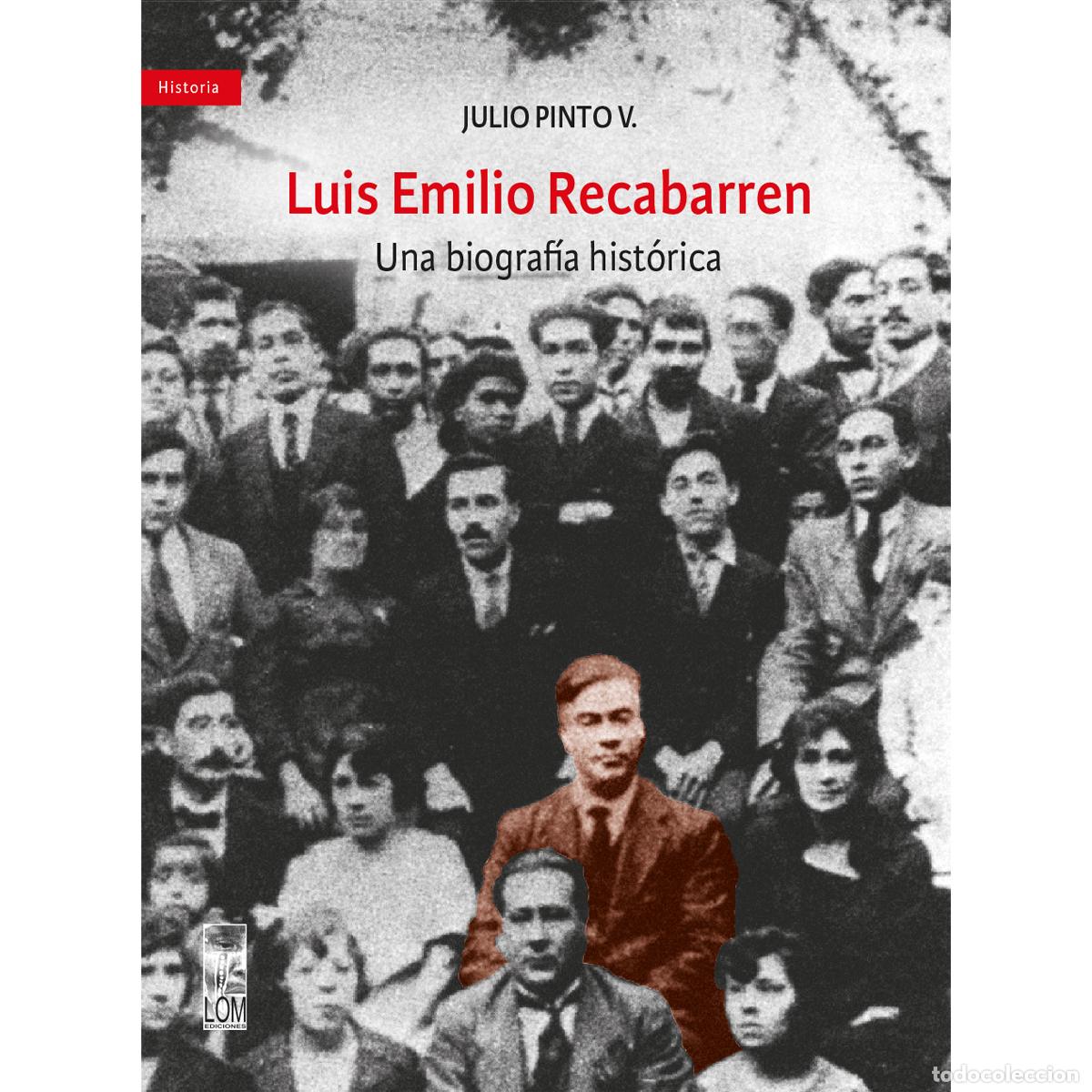 Libros: Luis Emilio Recabarren - Julio Pinto Vallejos