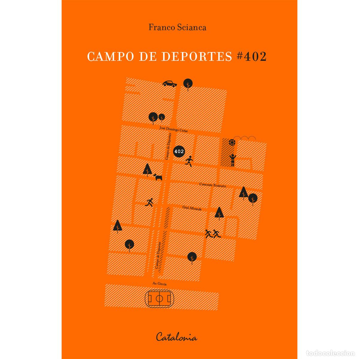 Libros: Campo de Deportes #402 - Franco Scianca