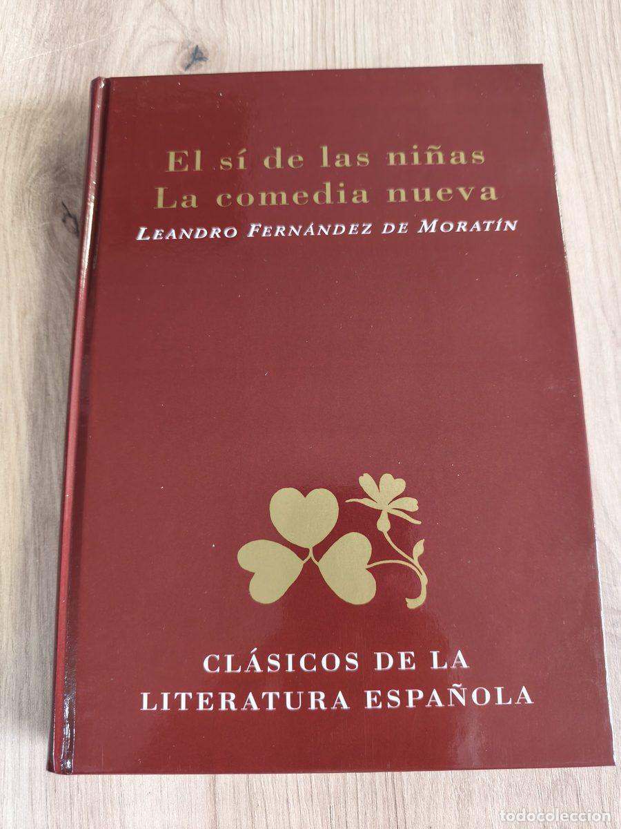 Libros: El s&iacute; de las ni&ntilde;as La comedia nueva Leandro Fernandez de Morat&iacute;n