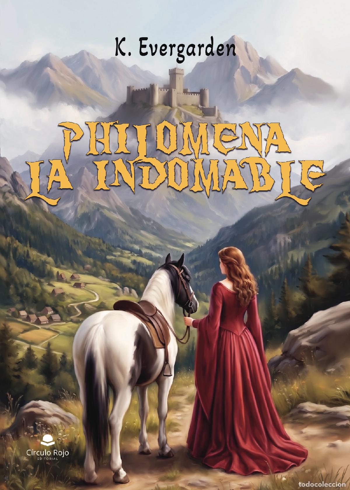 Libros: Philomena la indomable - K. Evergarden - Foto 1