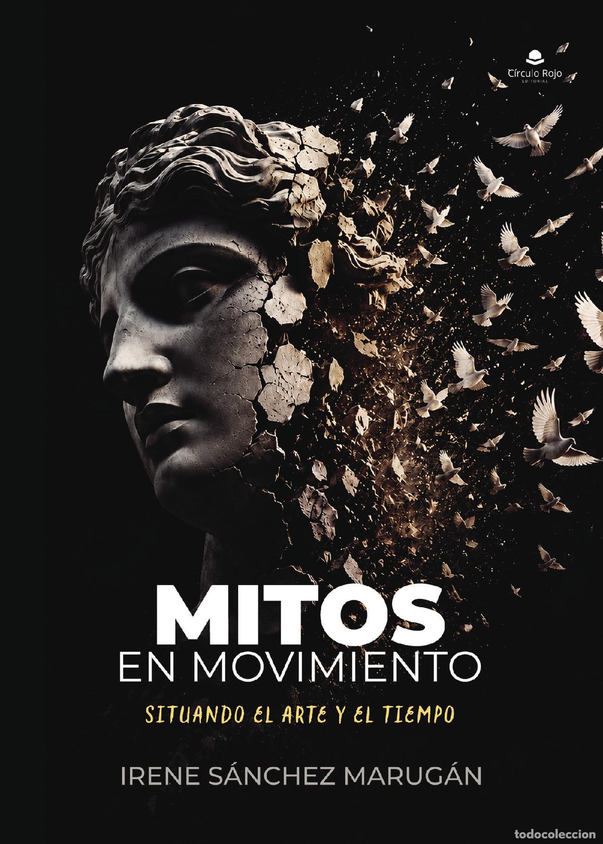 Livres: Mitos en movimiento - Irene S&aacute;nchez Marug&aacute;n