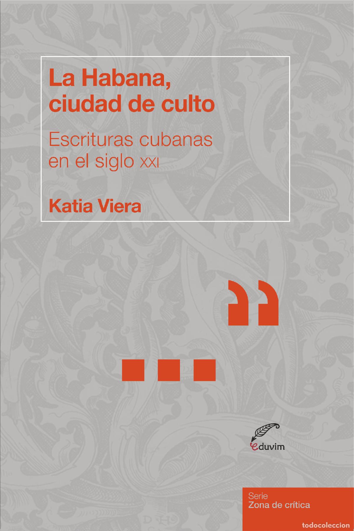 Livres: La Habana, ciudad de culto - Katya Viera