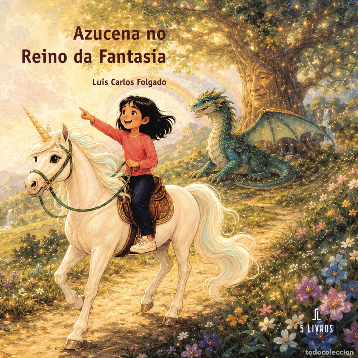 Livres: Azucena no Reino da Fantasia - Lu&iacute;s Carlos Folgado