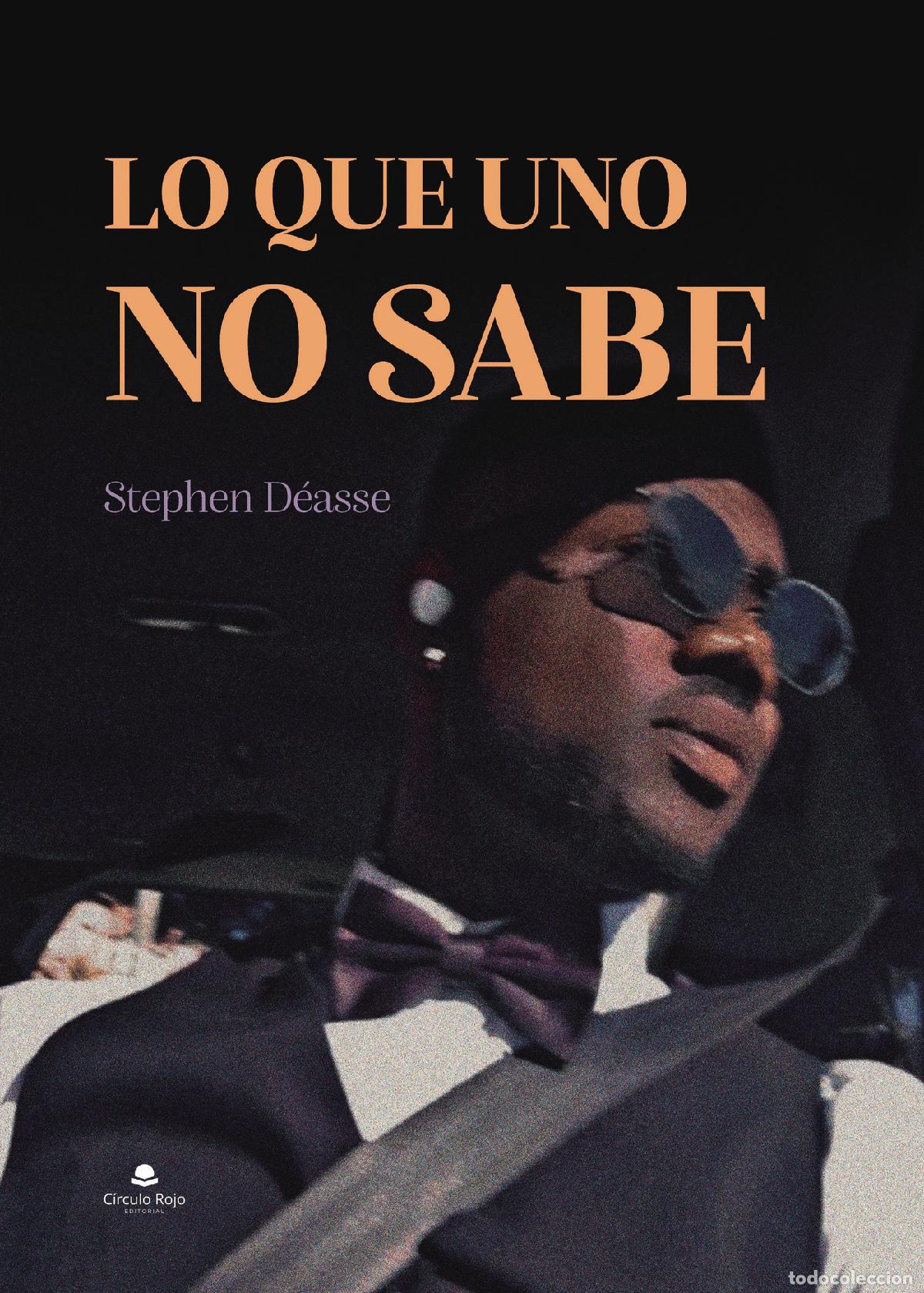 Libros: Lo que uno no sabe - Stephen D&eacute;asse - Foto 1