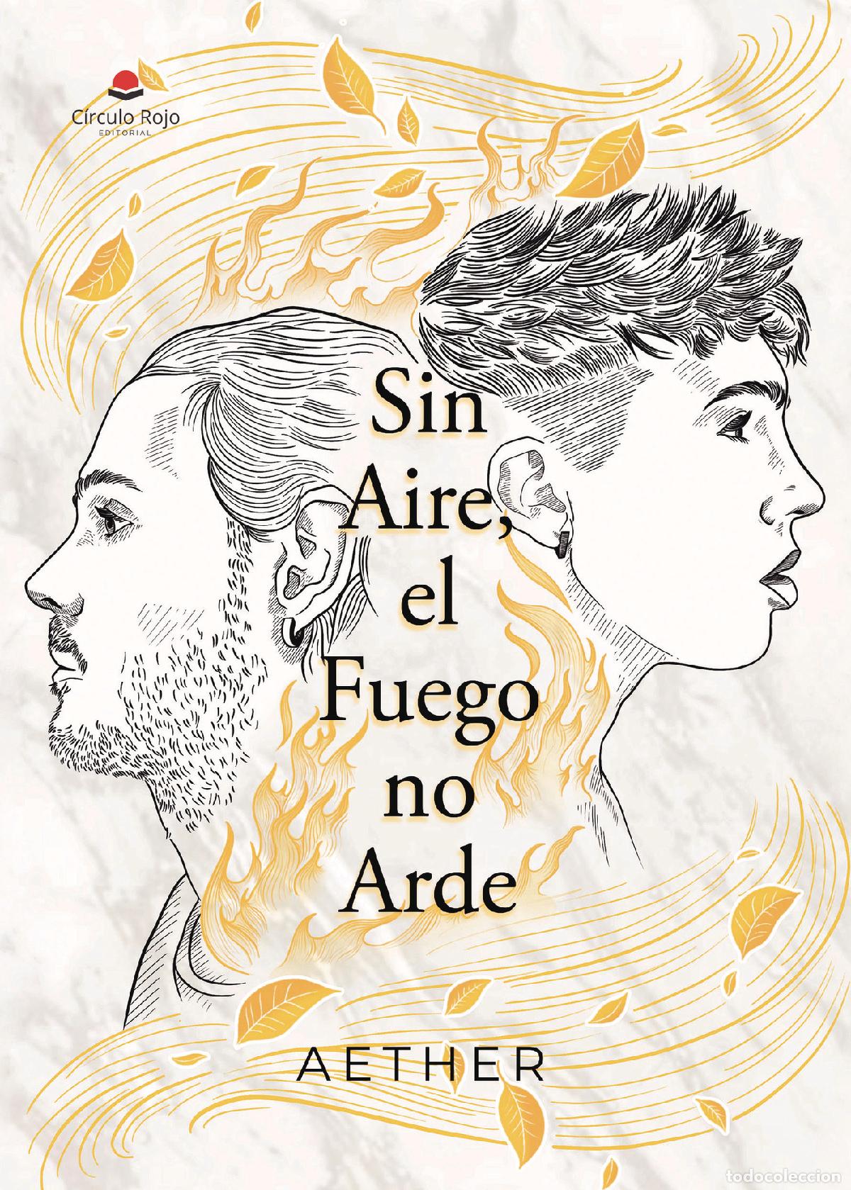 Libros: Sin aire el fuego no arde - Aether - Foto 1