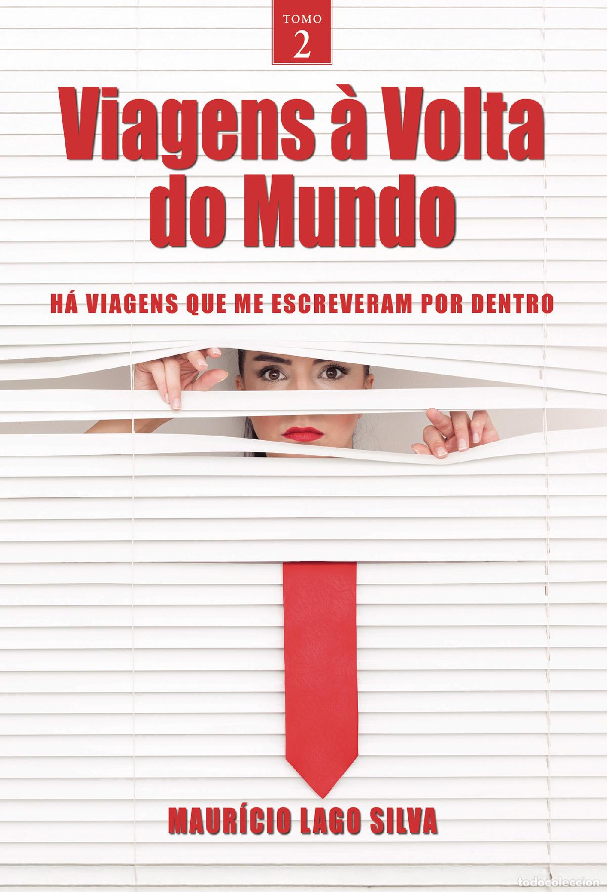 Livres: Viagens &agrave; volta do mundo ? Tomo 2 - Maur&iacute;cio Silva