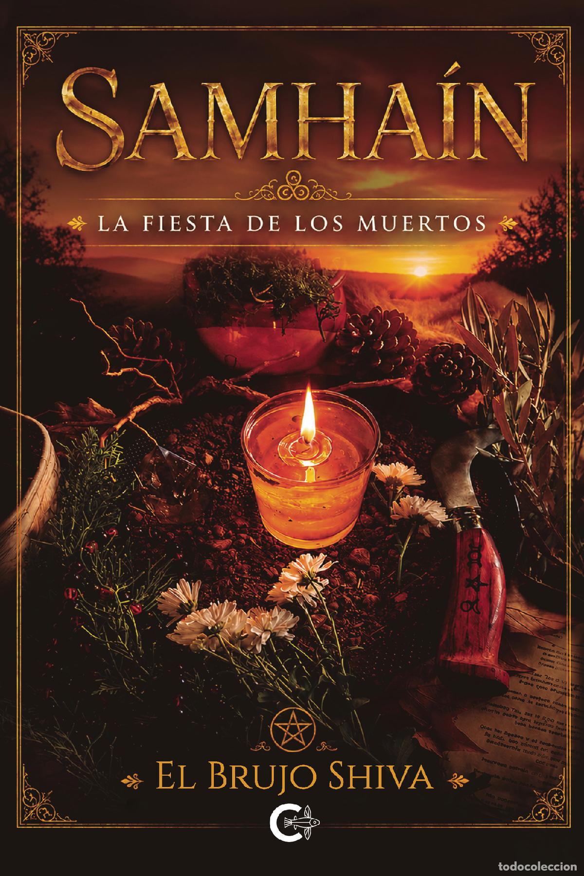 Livres: Samha&iacute;n - La fiesta de los muertos - El Brujo Shiva