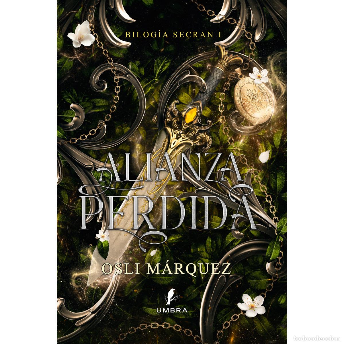 Livres: Alianza Perdida - Bilog&iacute;a Secran I - Osli M&aacute;rquez