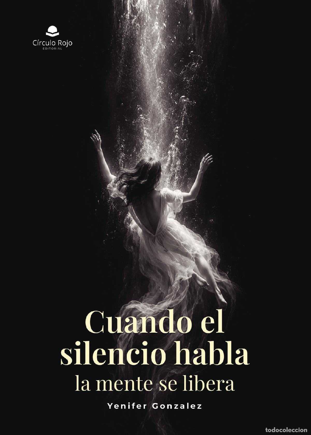 Libros: Cuando el silencio habla - Yenifer Gonzalez