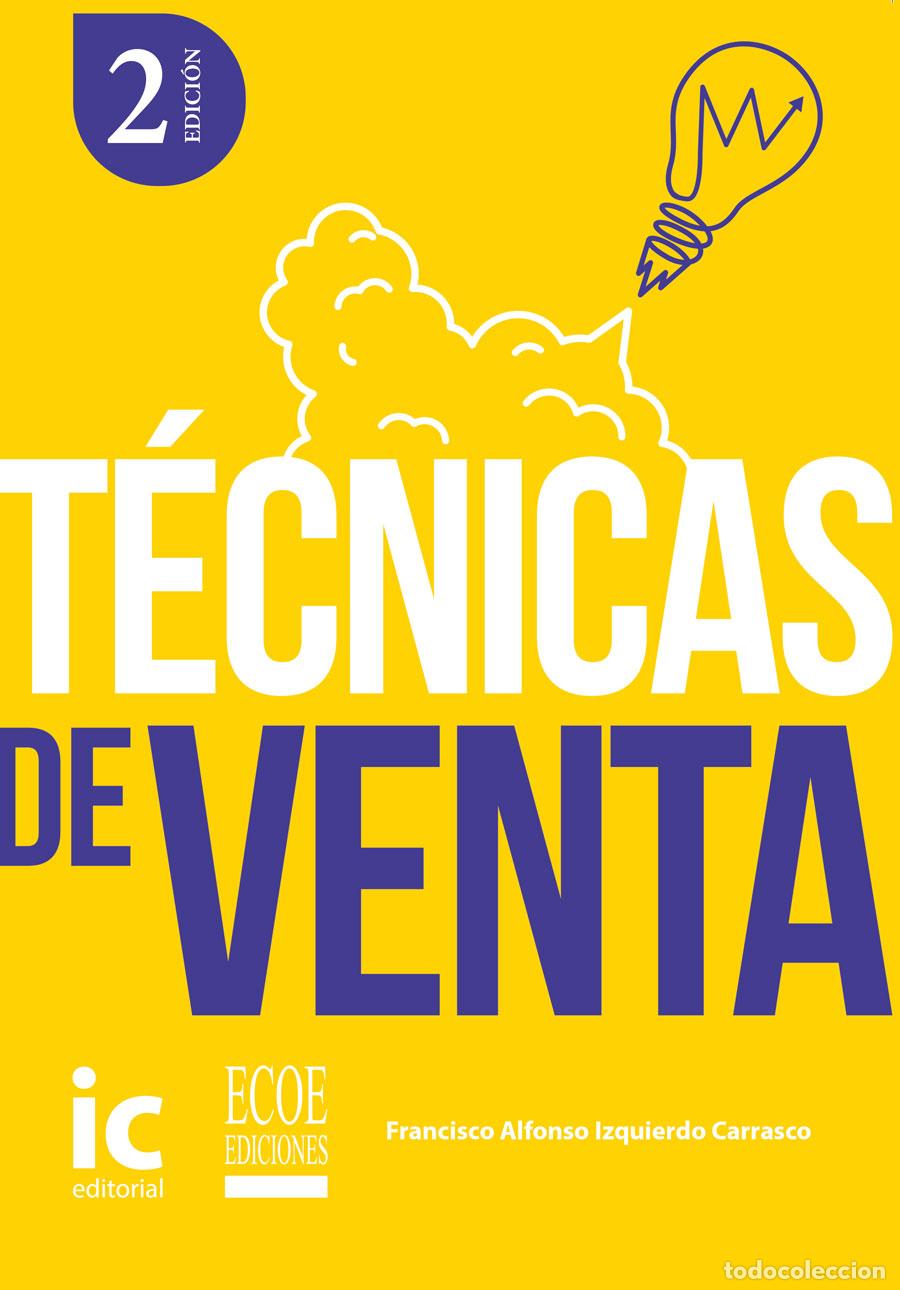 B&uuml;cher: T&eacute;cnicas de venta - Francisco Alfonso Izquierdo Carrasco