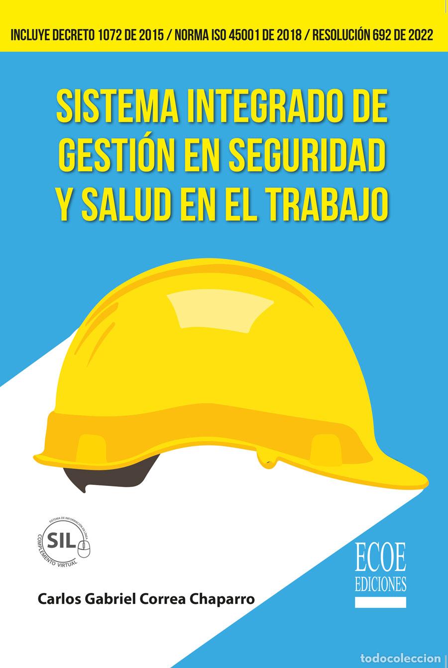 Livros: Sistema integrado de gesti&oacute;n en seguridad y salud en el trabajo - Carlos Gabriel Correa Chaparro