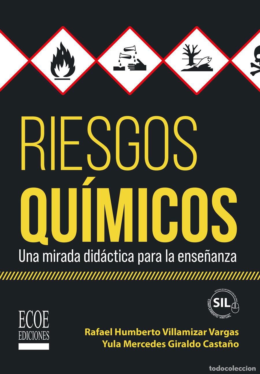 Livros: Riesgos qu&iacute;micos - Una mirada did&aacute;ctica para la ense&ntilde;anza - Yula Mercedes Giraldo Casta&ntilde;o