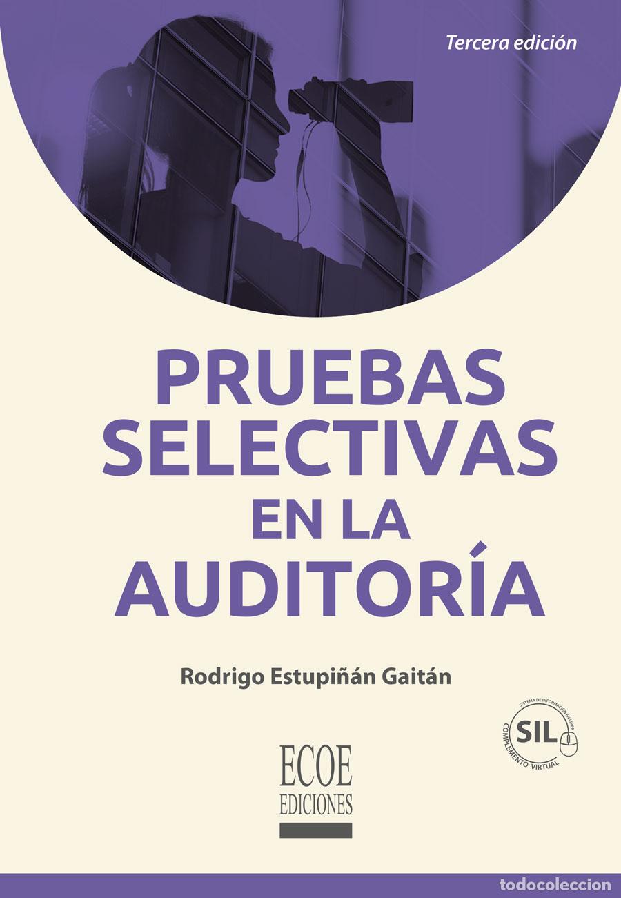 Livros: Pruebas selectivas en la auditor&iacute;a - Rodrigo Estupi&ntilde;&aacute;n Gait&aacute;n