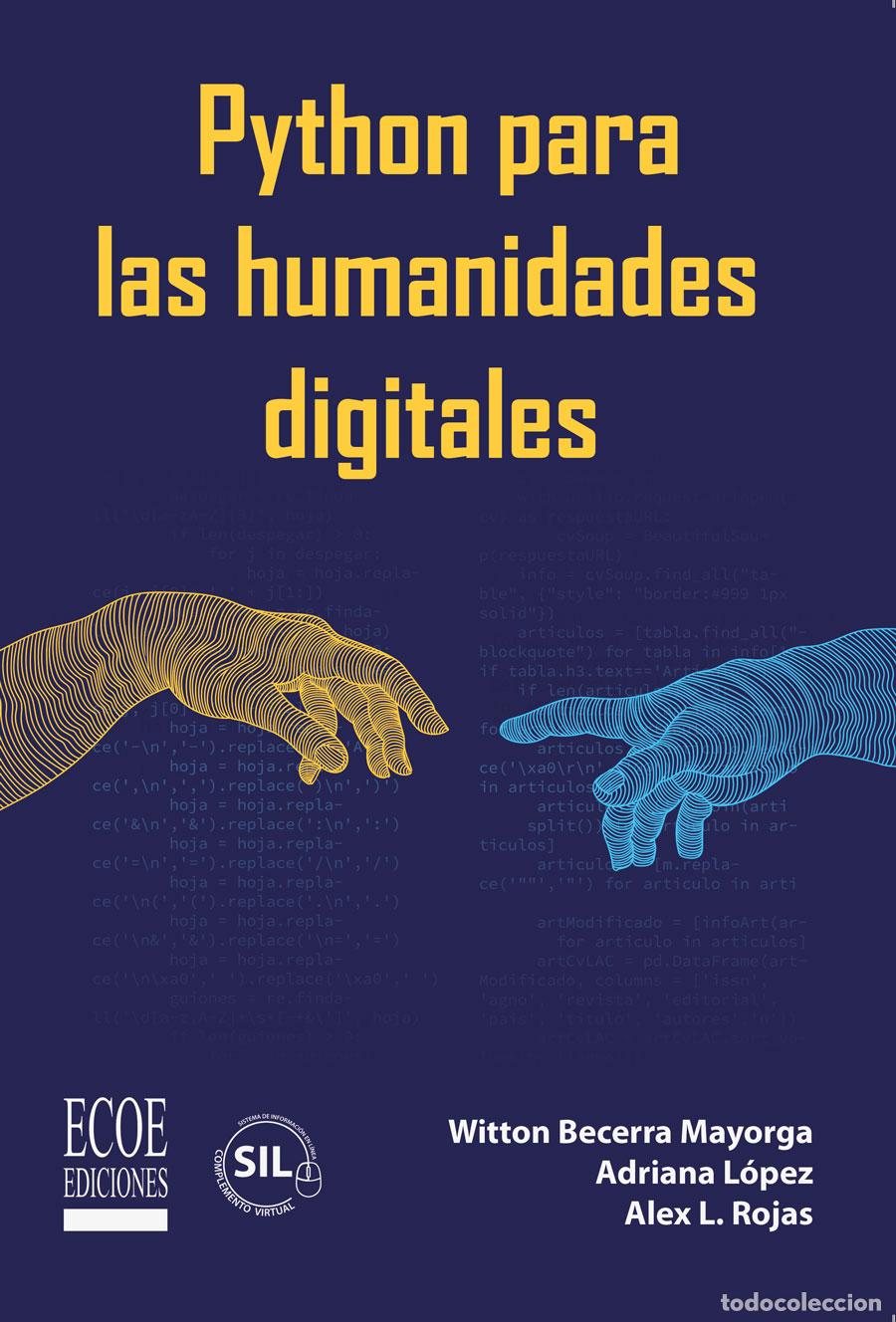 Libros: Python para las humanidades digitales - Witton Becerra Mayorga - Foto 1