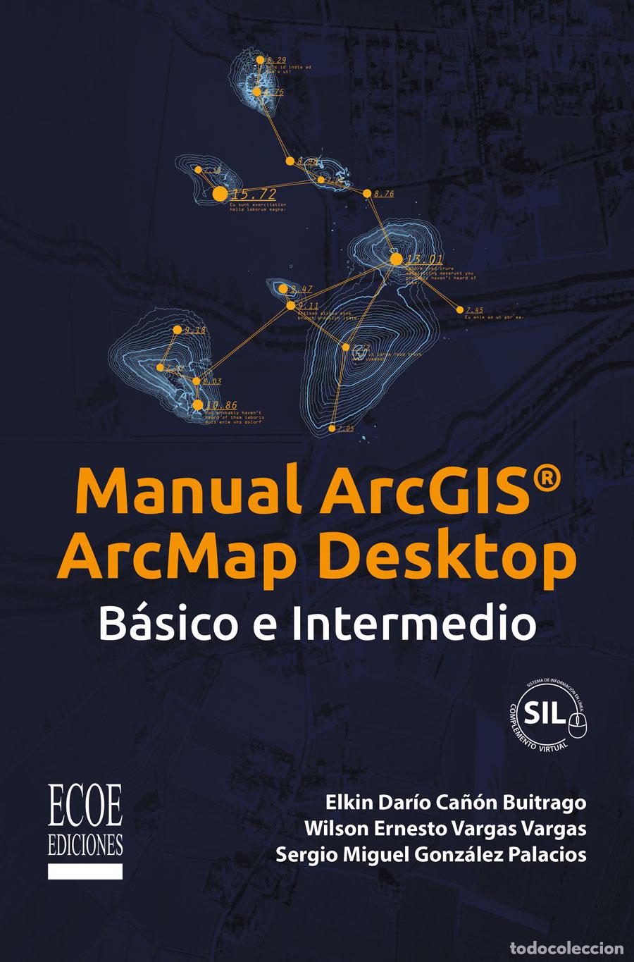 books: Manual Arcgis Arcmap Desktop - B&aacute;sico e Intermedio - Wilson Ernesto Vargas Vargas