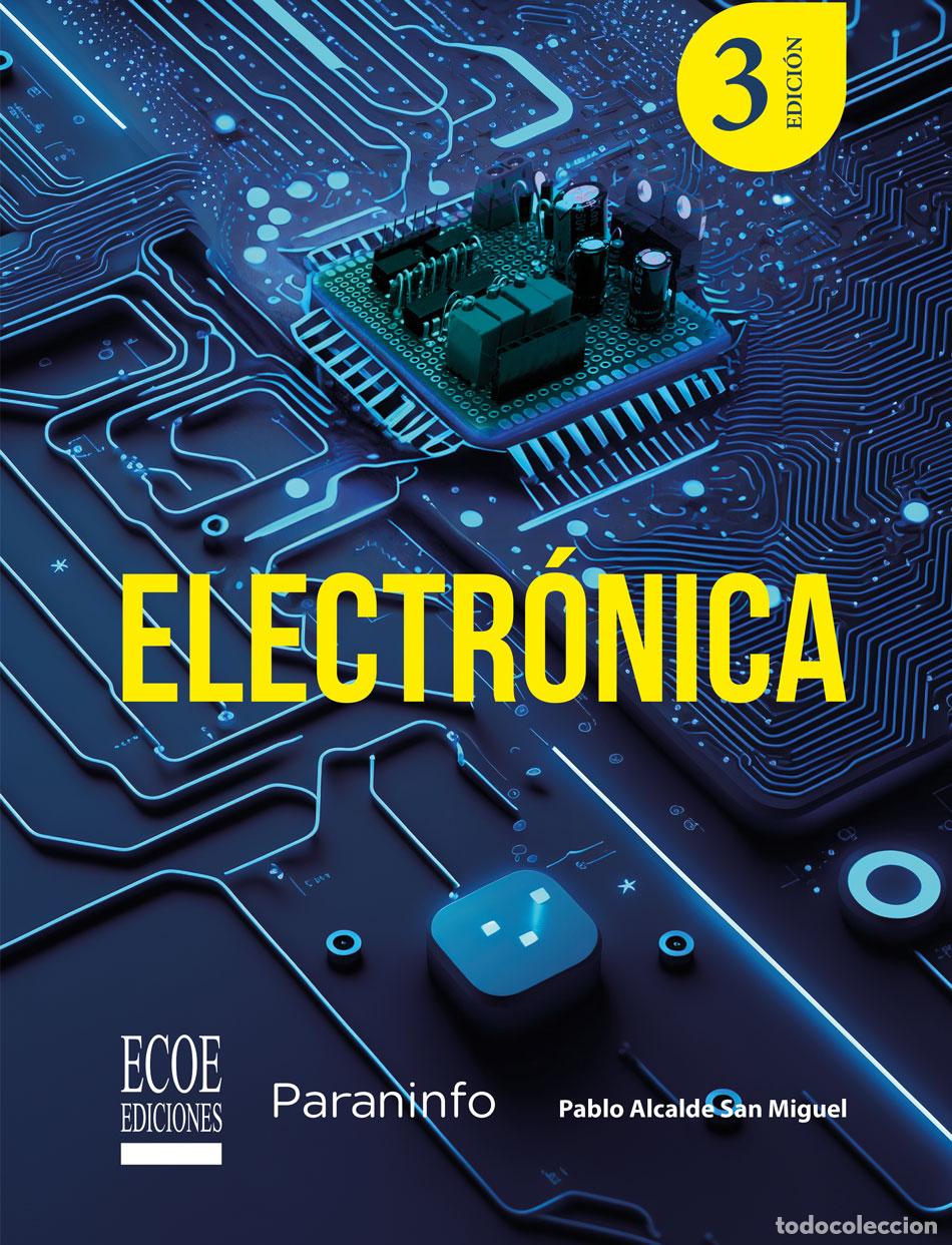 Libros: Electr&oacute;nica - Pablo Alcalde San Miguel - Foto 1