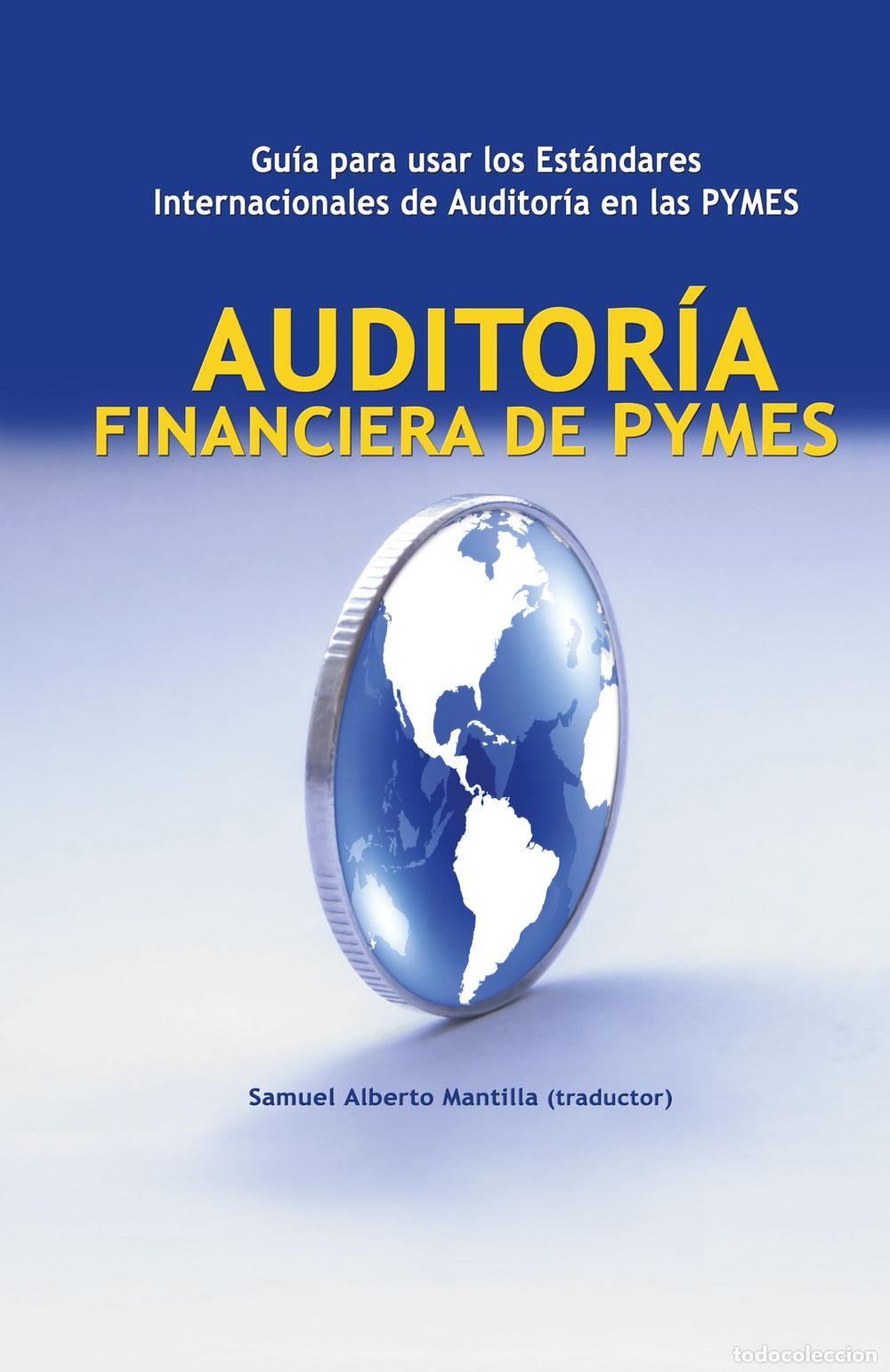Livros: Auditor&iacute;a financiera de PYMES - Gu&iacute;a para usar los est&aacute;ndares internacionales de auditor&iacute;a en la aud