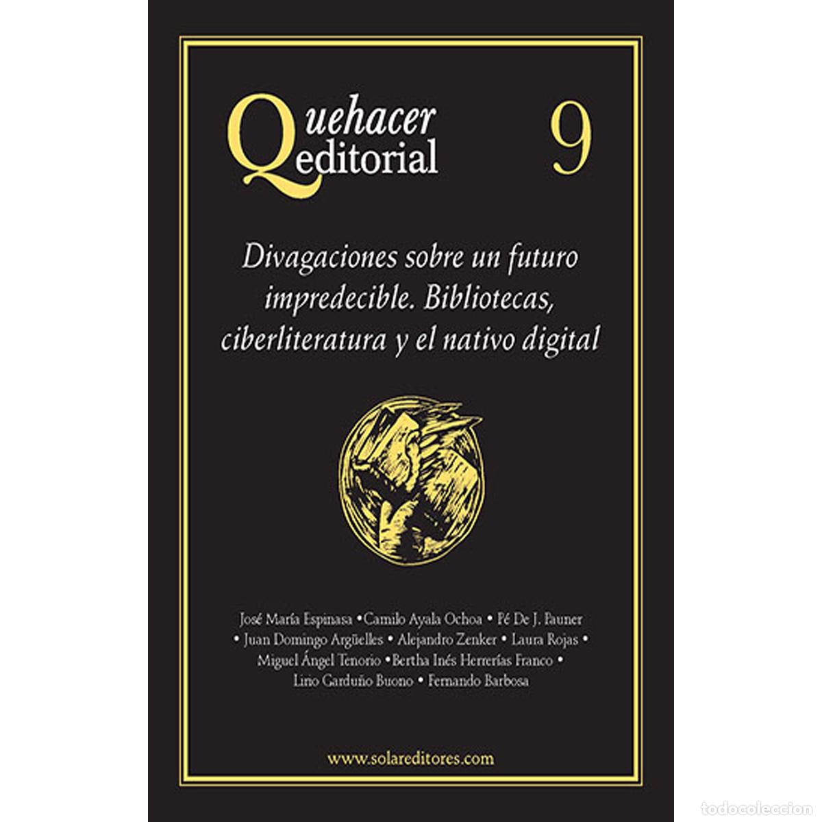 Libros: Quehacer Editorial 9 - Alejandro Zenker - Foto 1