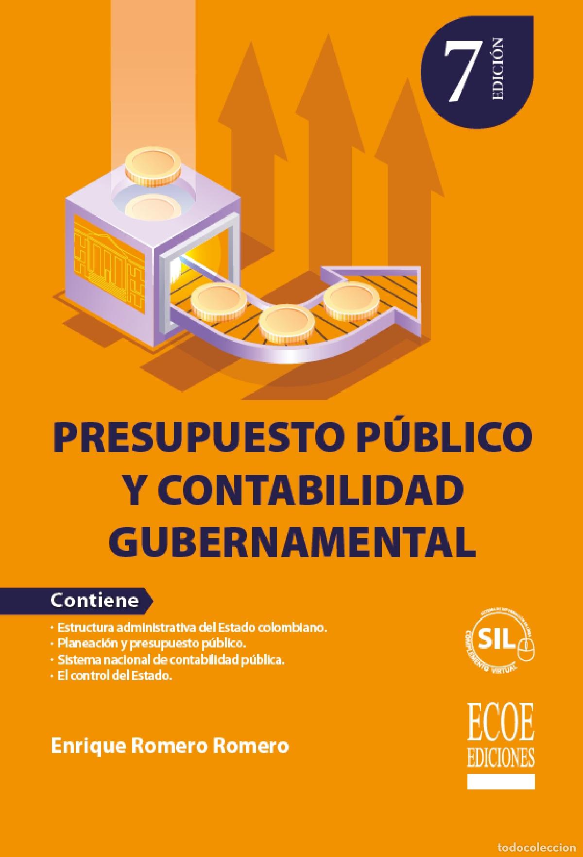 Libros: Presupuesto p&uacute;blico y contabilidad gubernamental - Enrique Romero Romero