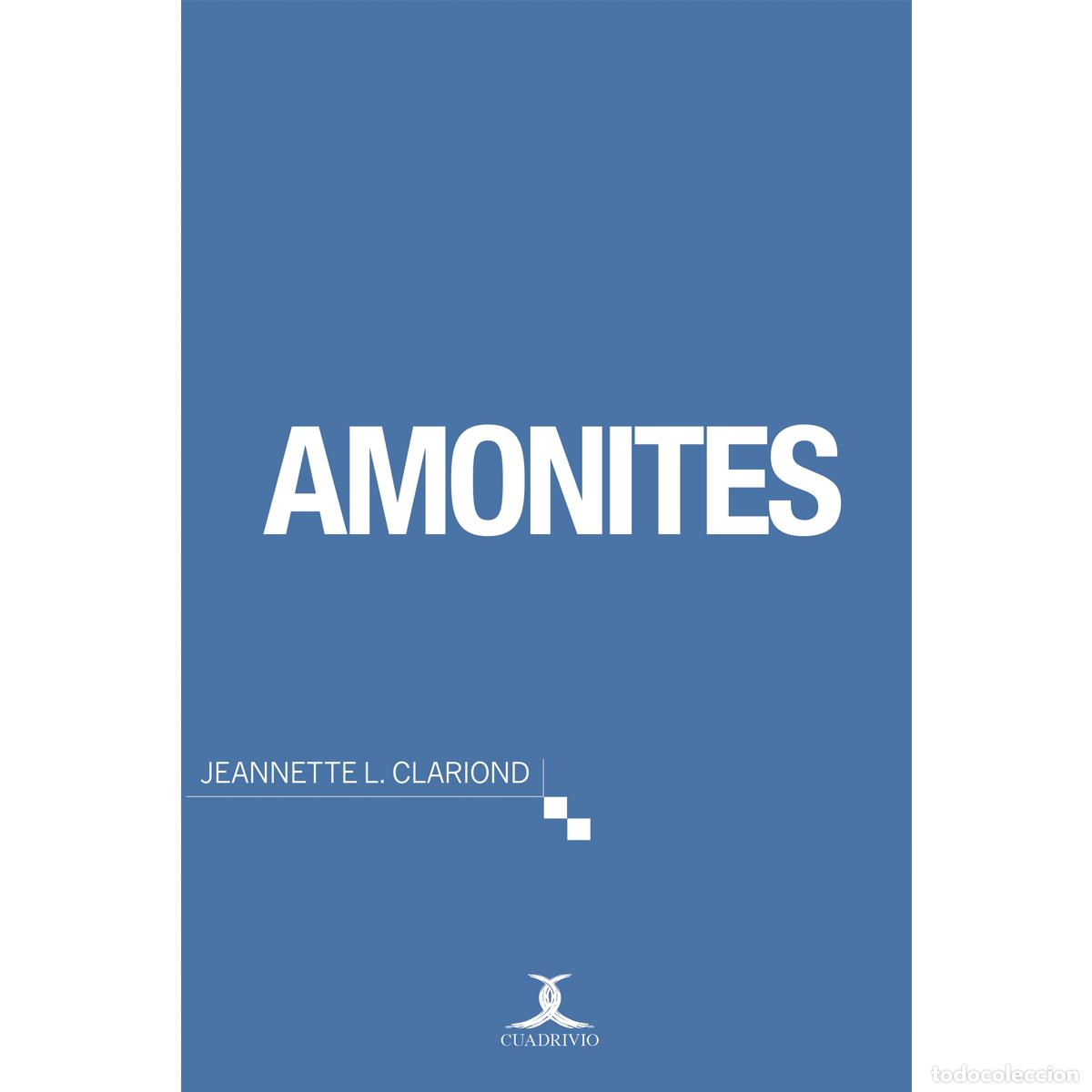 Libros: 6 Amonites - Jeannette L. Clariond - Foto 1