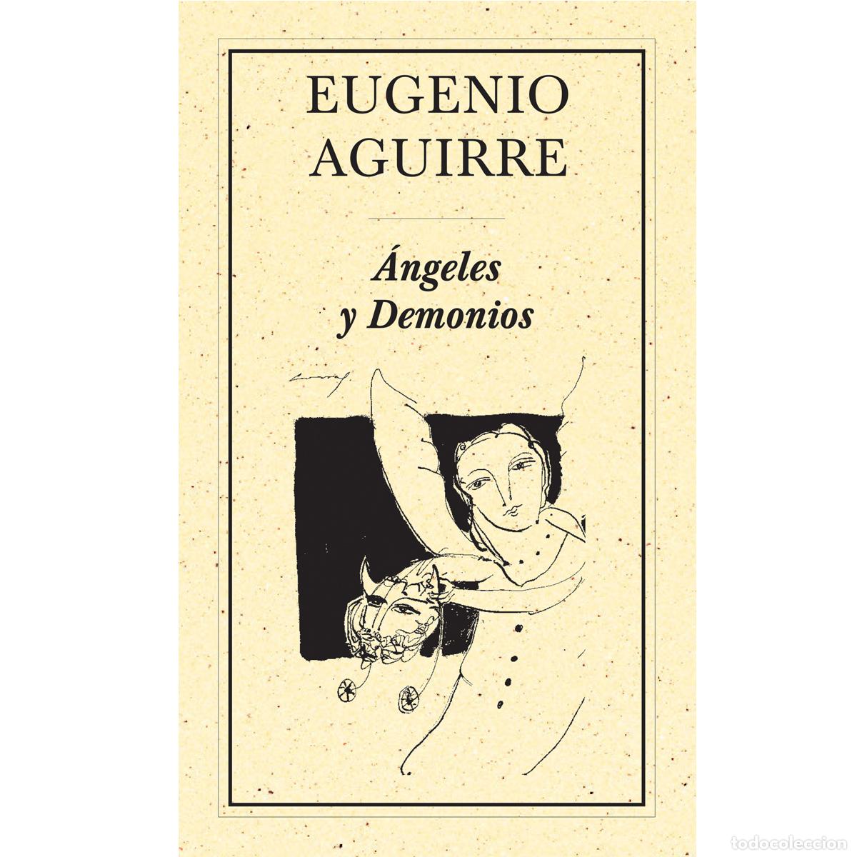 Libros: &Aacute;ngeles y demonios - Eugenio Aguirre - Foto 1
