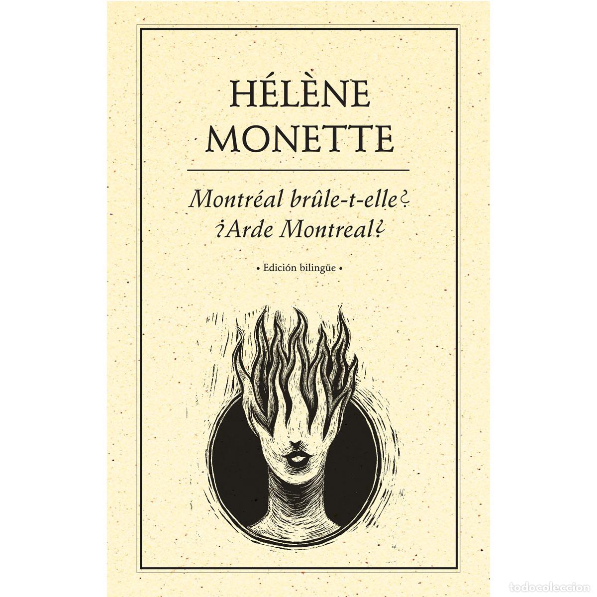 books: &iquest;Arde Montreal? - H&eacute;l&egrave;ne Monette